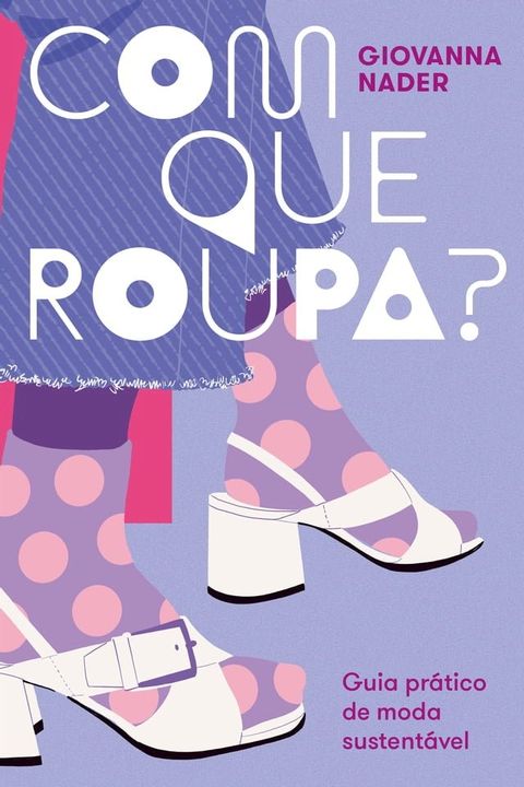 Com que roupa?(Kobo/電子書)