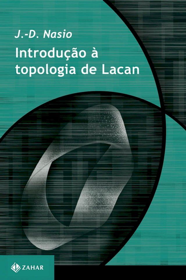  Introdução à topologia de Lacan(Kobo/電子書)