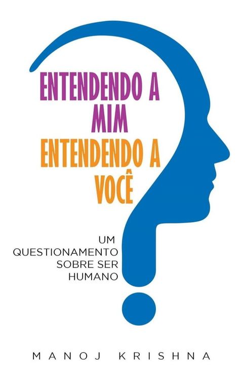 Entendendo a Mim Entendendo a você(Kobo/電子書)