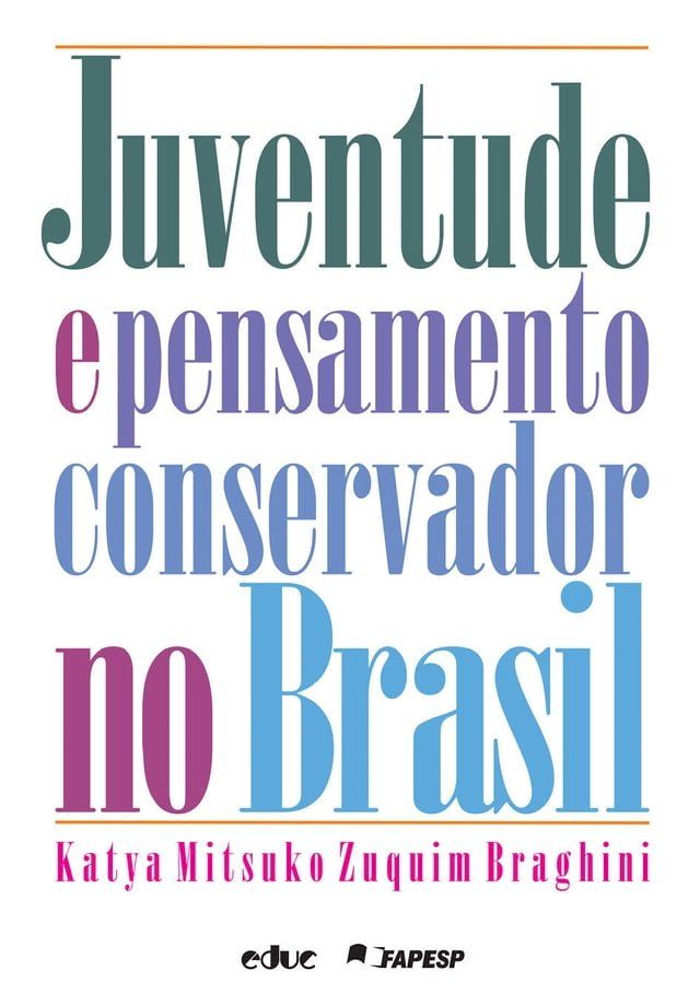  Juventude e pensamento conservador no Brasil(Kobo/電子書)