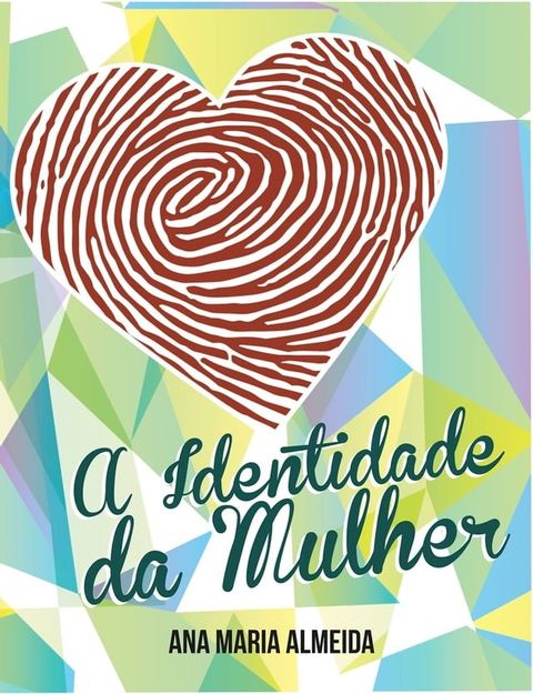 A identidade da mulher(Kobo/電子書)