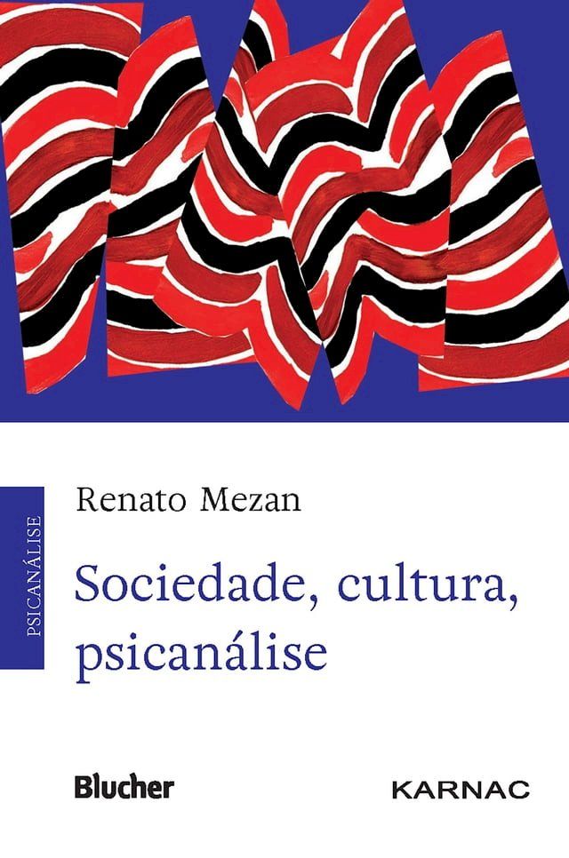  Sociedade, cultura, psicanálise(Kobo/電子書)