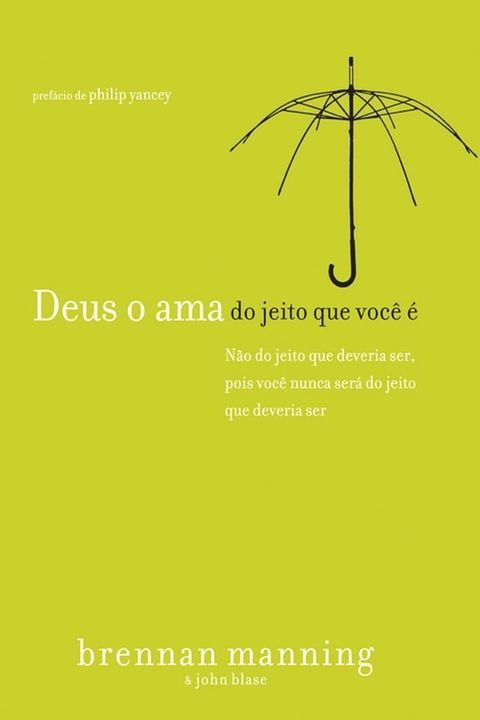 Deus o ama do jeito que voc&ecirc; &eacute;(Kobo/電子書)