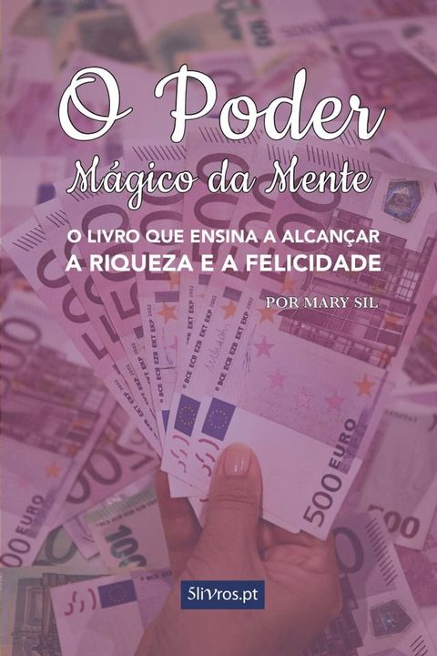 O poder m&aacute;gico da mente(Kobo/電子書)