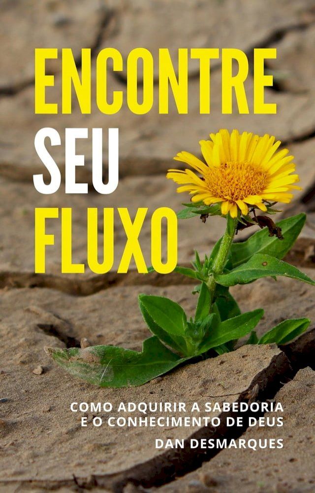  Encontre Seu fluxo(Kobo/電子書)