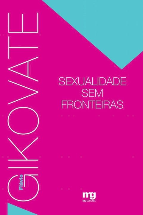 Sexualidade sem fronteiras(Kobo/電子書)