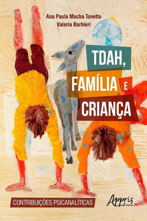 TDAH, Família e Criança: Contribuições Psicanalíticas(Kobo/電子書)