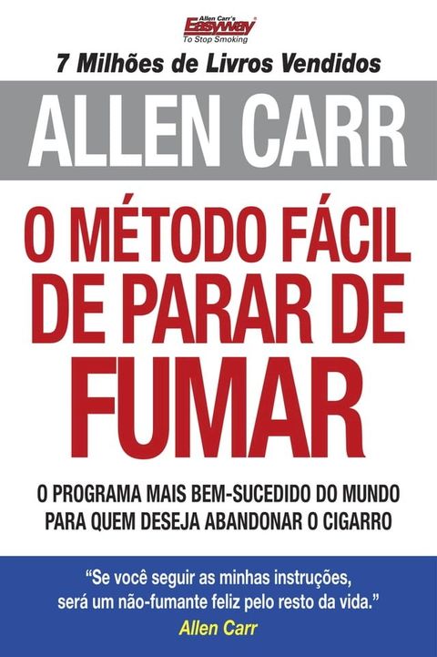 O M&eacute;todo F&aacute;cil de Parar de Fumar(Kobo/電子書)