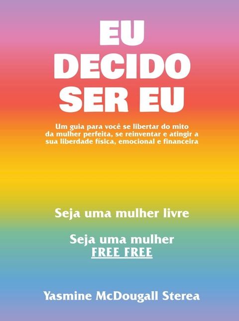 Eu Decido Ser Eu(Kobo/電子書)