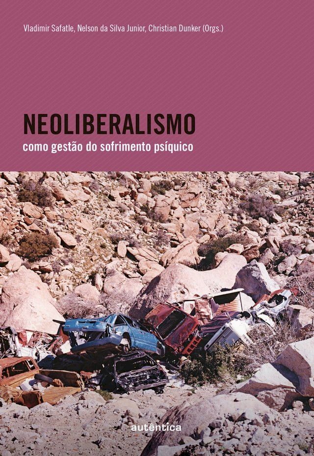  Neoliberalismo como gest&atilde;o do sofrimento ps&iacute;quico(Kobo/電子書)