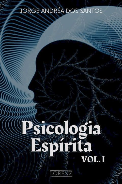 Psicologia Esp&iacute;rita VOL. 1(Kobo/電子書)