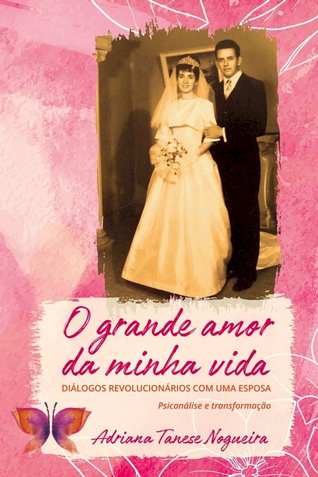  O grande amor da minha vida(Kobo/電子書)