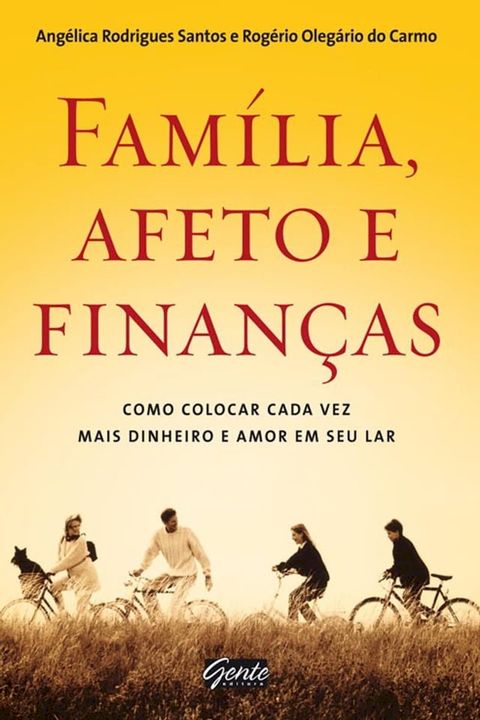 Fam&iacute;lia, afeto e finan&ccedil;as(Kobo/電子書)