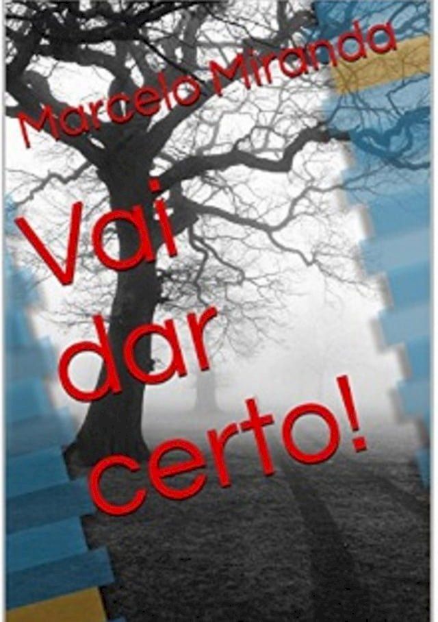  Vai Dar Certo!(Kobo/電子書)