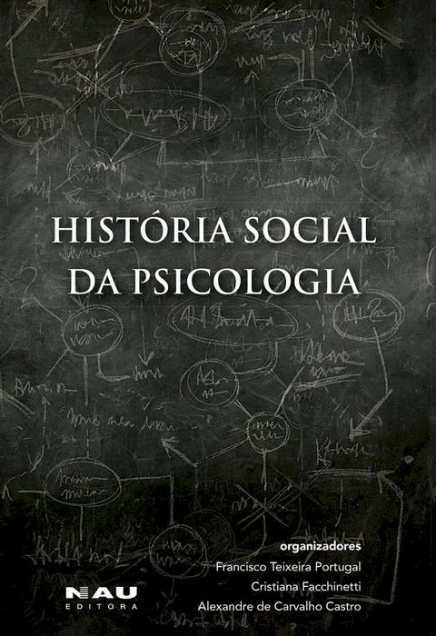 Hist&oacute;ria Social da Psicologia(Kobo/電子書)