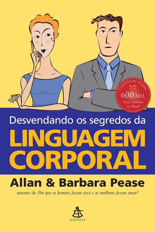  Desvendando os segredos da linguagem corporal(Kobo/電子書)