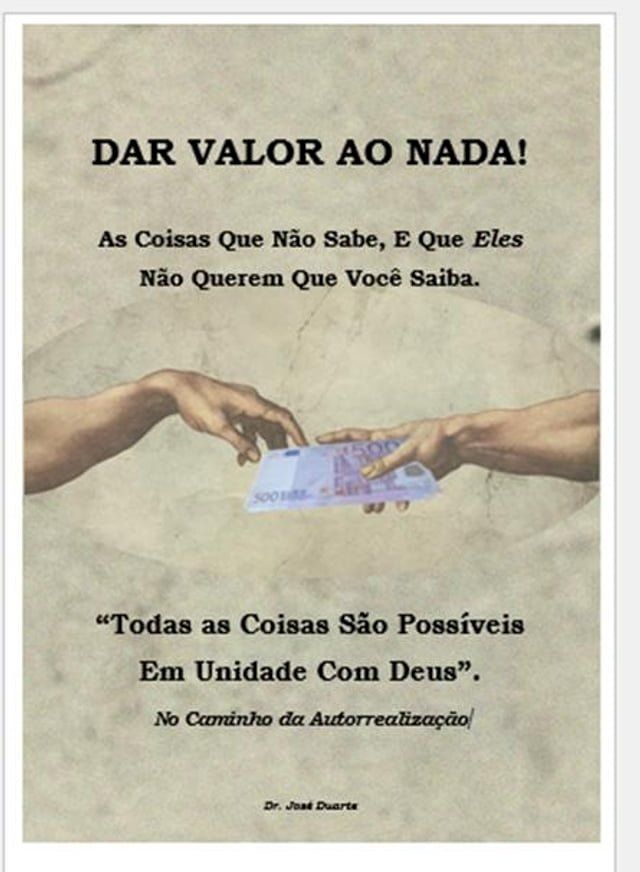  Dar Valor Ao Nada!(Kobo/電子書)