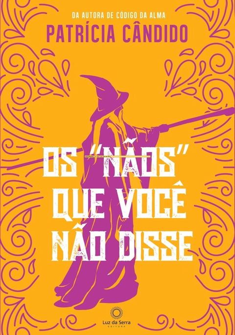 Os "n&atilde;os" que voc&ecirc; n&atilde;o disse(Kobo/電子書)