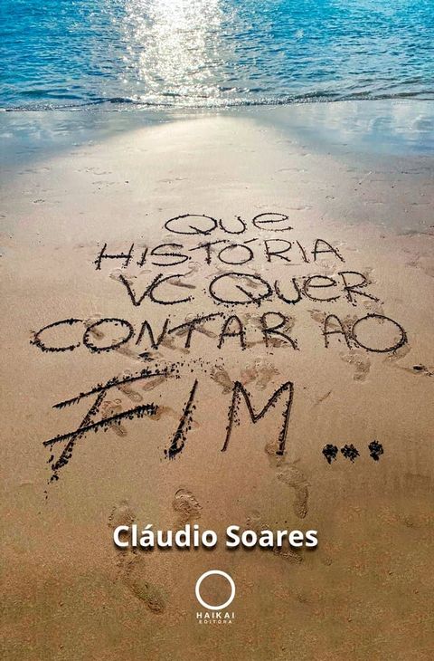 Que história você quer contar ao fim...(Kobo/電子書)