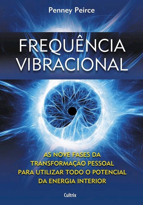 Frequ&ecirc;ncia Vibracional (resumo)(Kobo/電子書)