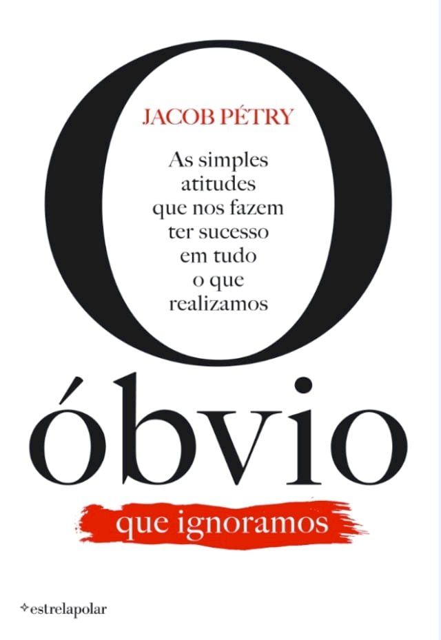  O Óbvio Que Ignoramos(Kobo/電子書)