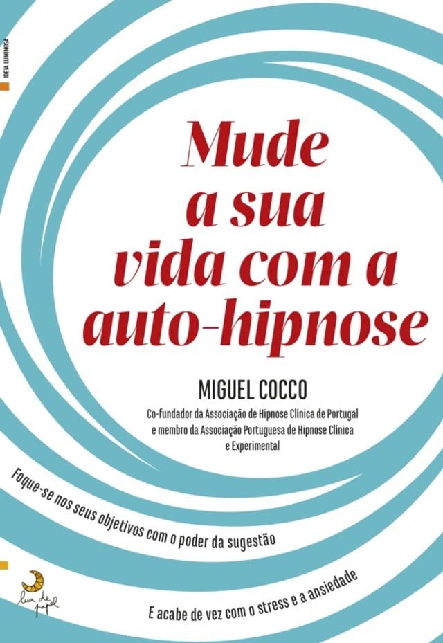  Mude a Sua Vida Com a Auto-Hipnose(Kobo/電子書)