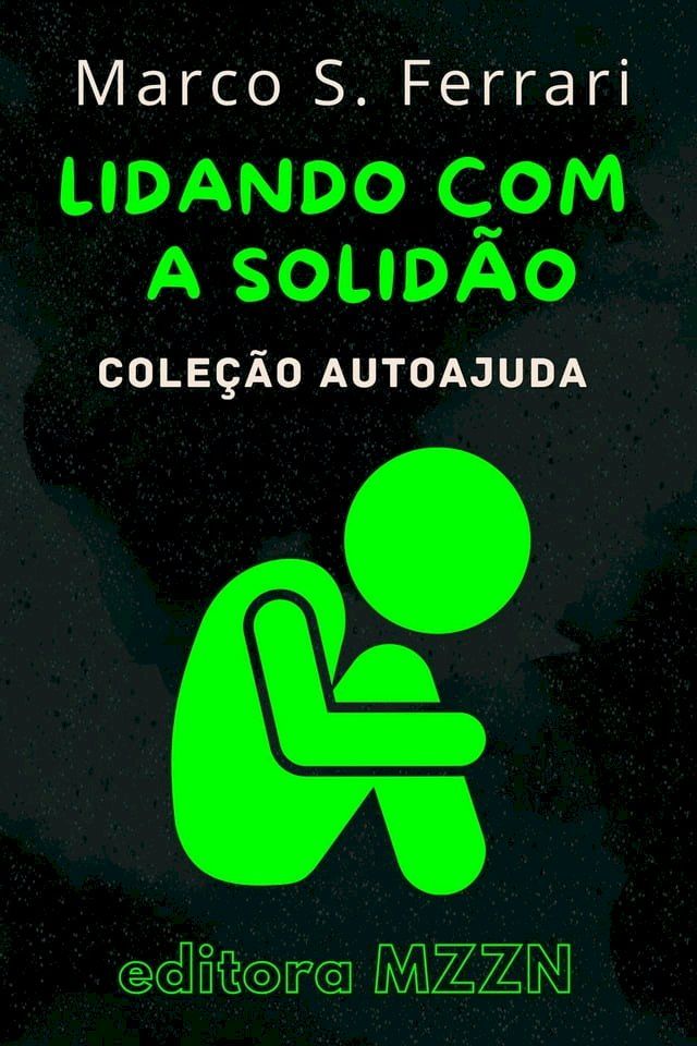  Lidando Com A Solid&atilde;o(Kobo/電子書)