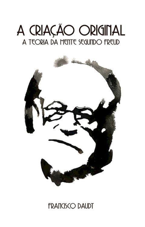 A cria&ccedil;&atilde;o original(Kobo/電子書)