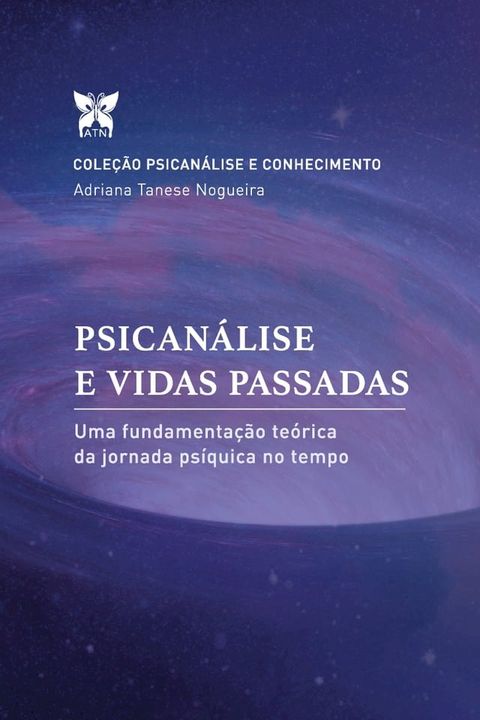 Psican&aacute;lise e vidas passadas(Kobo/電子書)