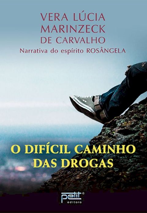 O dif&iacute;cil caminho das drogas(Kobo/電子書)