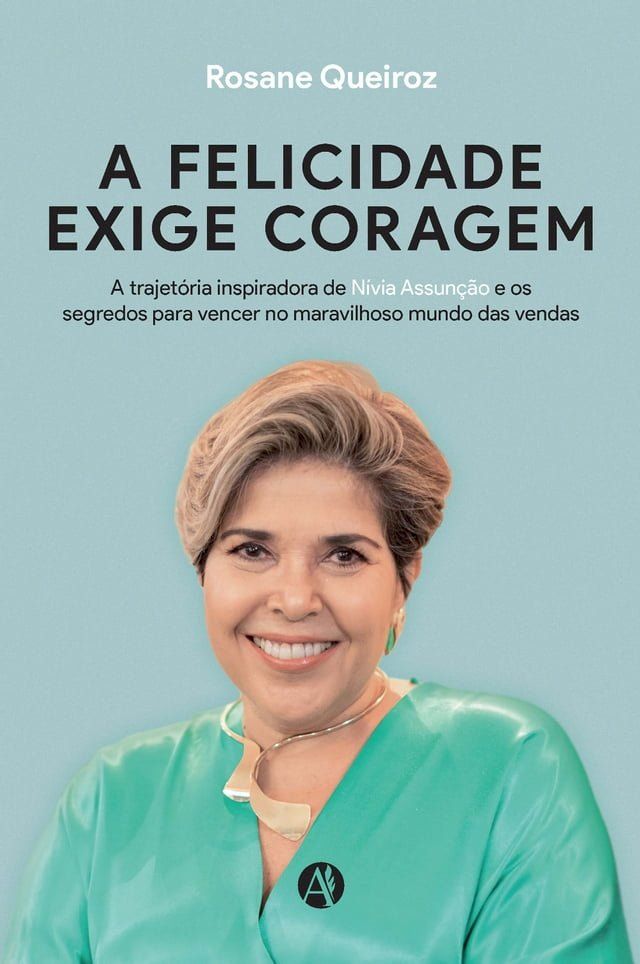  A FELICIDADE EXIGE CORAGEM(Kobo/電子書)