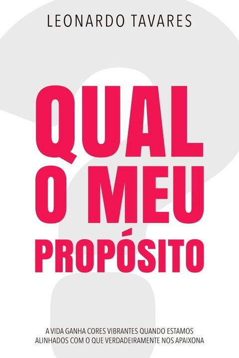 Qual o Meu Prop&oacute;sito?(Kobo/電子書)