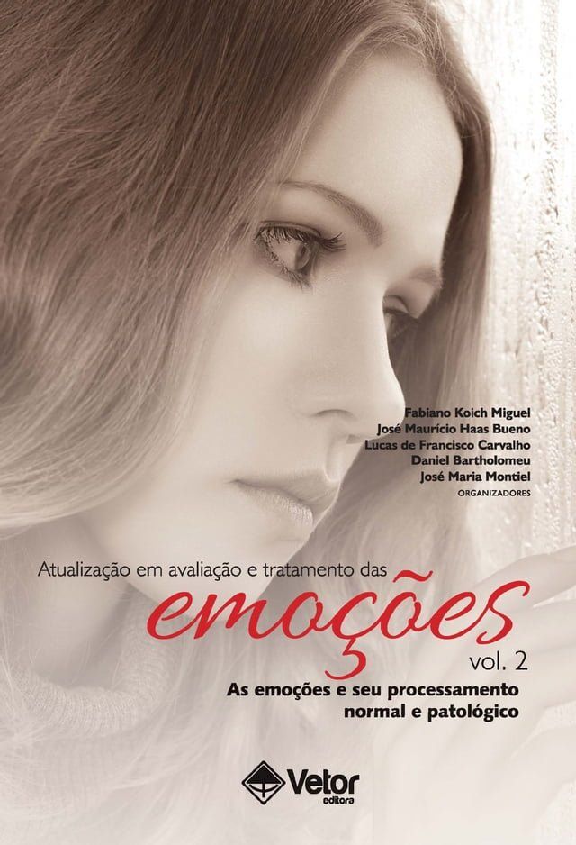  Atualiza&ccedil;&atilde;o em Avalia&ccedil;&atilde;o e Tratamento das Emo&ccedil;&otilde;es -vol 2(Kobo/電子書)