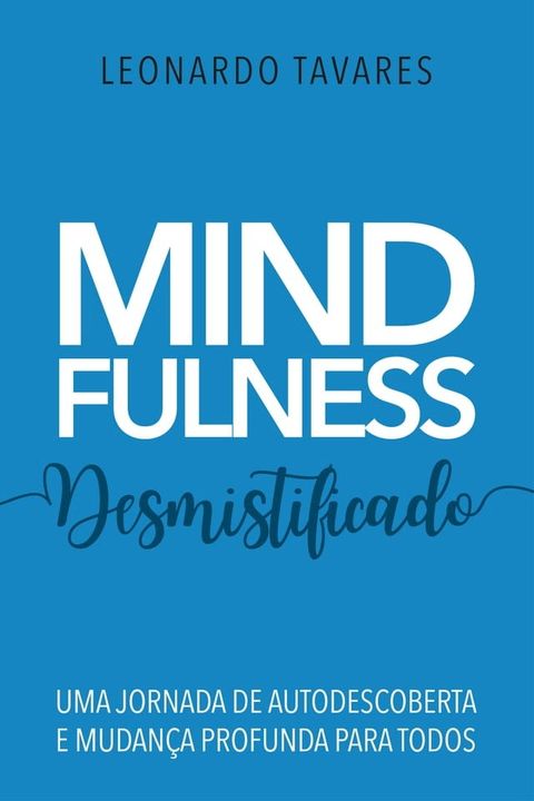 Mindfulness Desmistificado(Kobo/電子書)