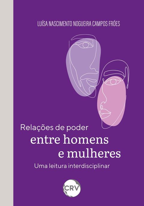 Relações de poder entre homens e mulheres(Kobo/電子書)