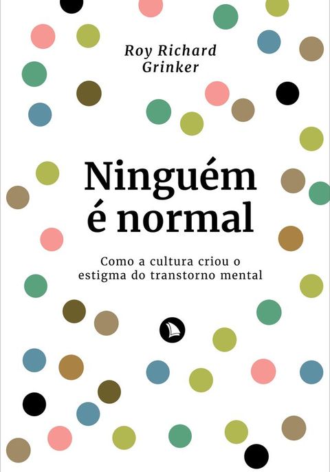 Ningu&eacute;m &eacute; normal(Kobo/電子書)