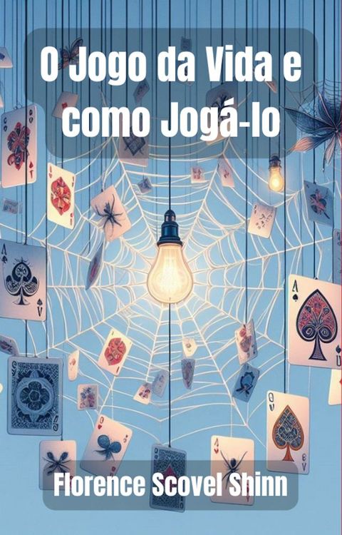 O Jogo da Vida e como Jog&aacute;-lo(Kobo/電子書)