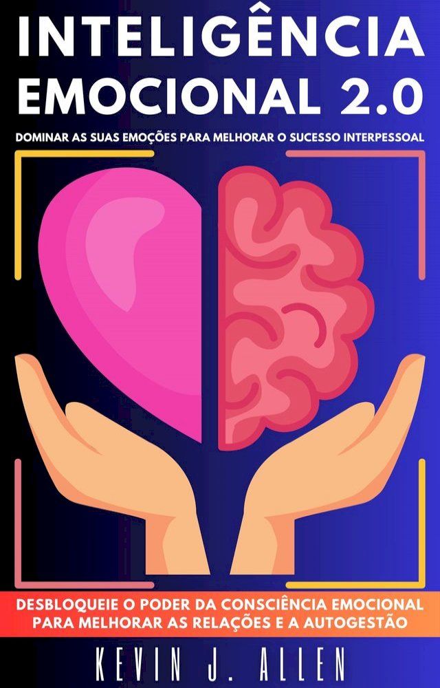  INTELIGÊNCIA EMOCIONAL 2.0(Kobo/電子書)