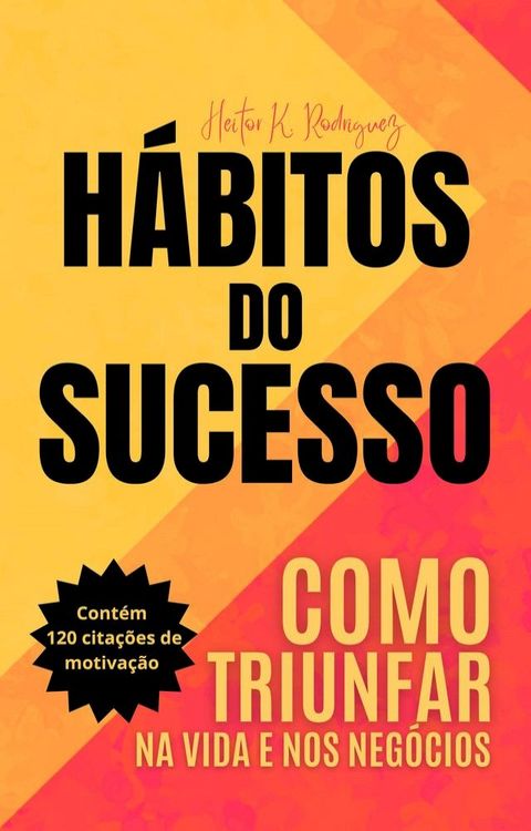 HÁBITOS DO SUCESSO(Kobo/電子書)