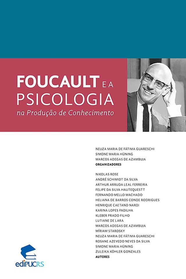  Foucault e a psicologia na produ&ccedil;&atilde;o de conhecimento(Kobo/電子書)