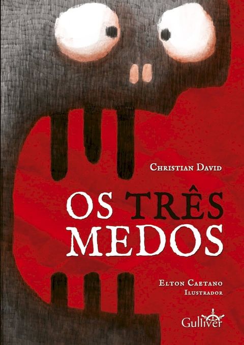 Os Tr&ecirc;s Medos(Kobo/電子書)