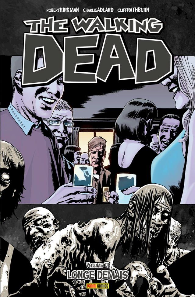  The Walking Dead vol. 13(Kobo/電子書)