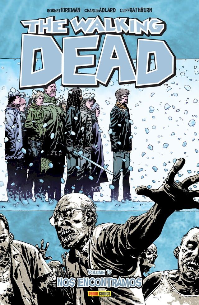  The Walking Dead vol. 15(Kobo/電子書)