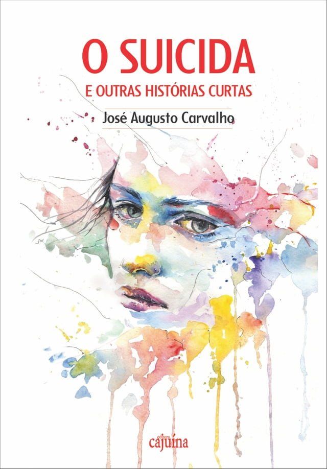  O suicida e outras hist&oacute;rias curtas(Kobo/電子書)