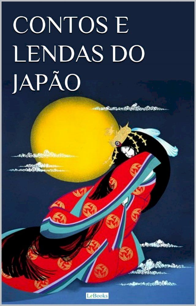  Contos e Lendas do Jap&atilde;o(Kobo/電子書)