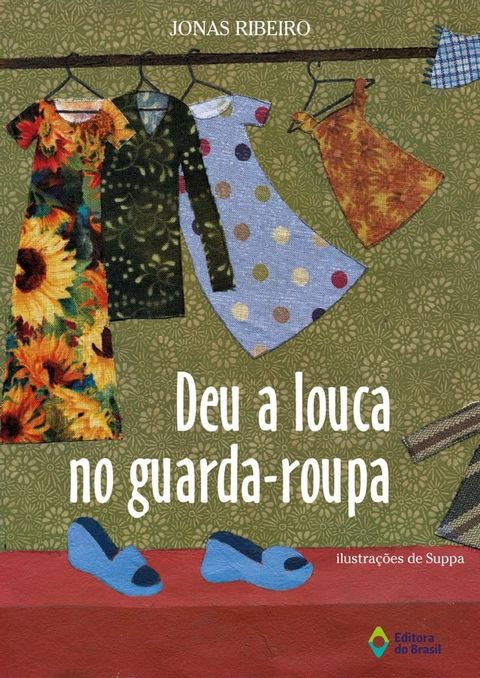 Deu a louca no guarda-roupa(Kobo/電子書)