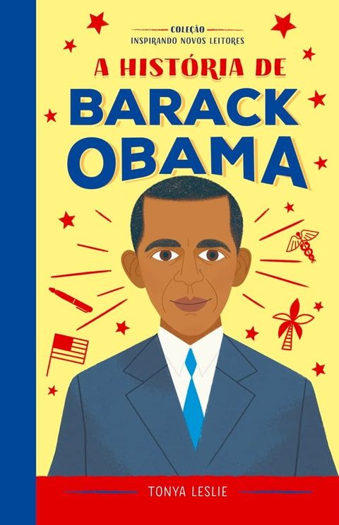 A hist&oacute;ria de Barack Obama(Kobo/電子書)