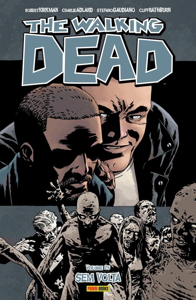  The Walking Dead vol. 25(Kobo/電子書)