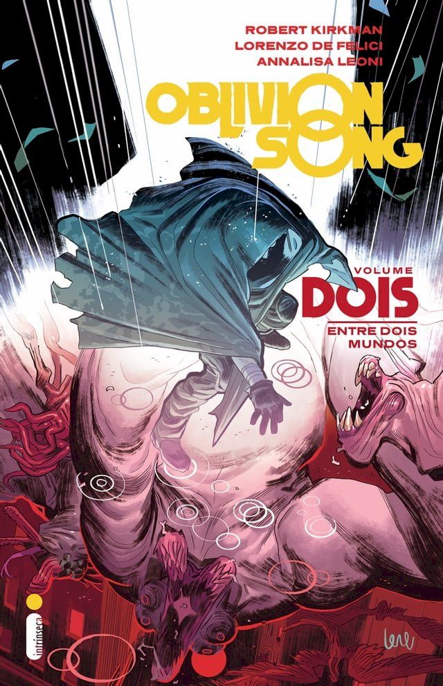  Oblivion Song: Entre Dois Mundos Volume 2(Kobo/電子書)