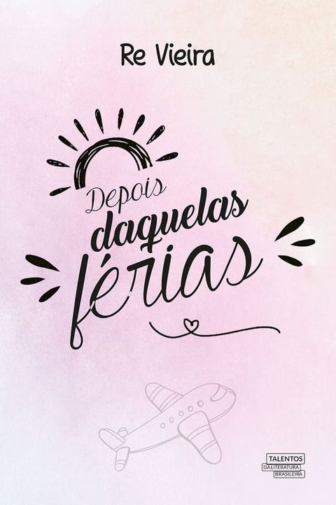 Depois daquelas férias(Kobo/電子書)